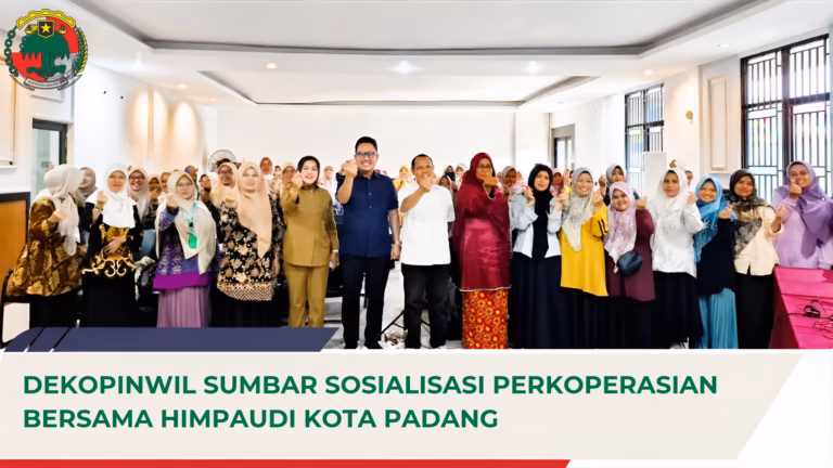 Penguatan Literasi Koperasi, Dekopinwil Sumbar Gelar Sosialisasi Chapter 2 Bersama HIMPAUDI Kota Padang