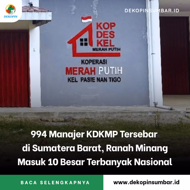 994 Manajer KDKMP Tersebar di Sumatera Barat, Ranah Minang Masuk 10 Besar Nasional